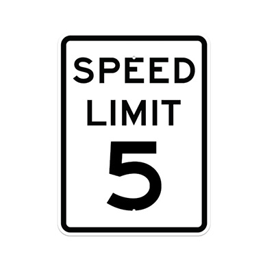 Aluminum SPEED LIMIT 5 Sign (R2-1)