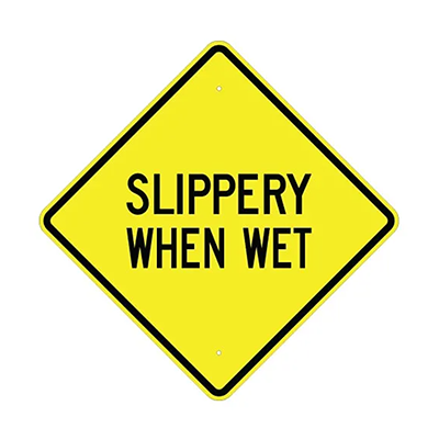 Aluminum Slippery When Wet Sign (W8-5A)