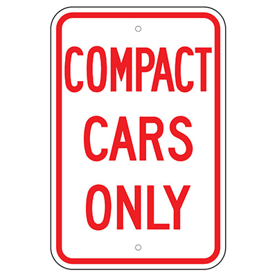 Aluminum Compact Cars Only Sign