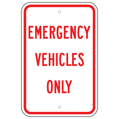 Aluminum Emergency Vehicles Only Sign