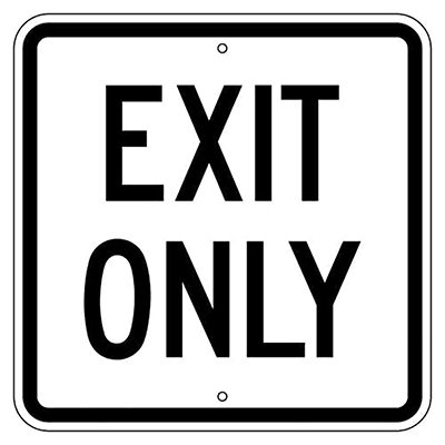 Aluminum Exit Only Sign