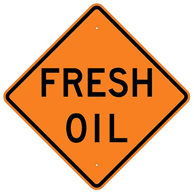 Aluminum Fresh Oil Sign (W21-2)