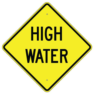 Aluminum High Water Sign (W16-5)