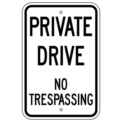 Aluminum Private Drive No Trespassing Sign